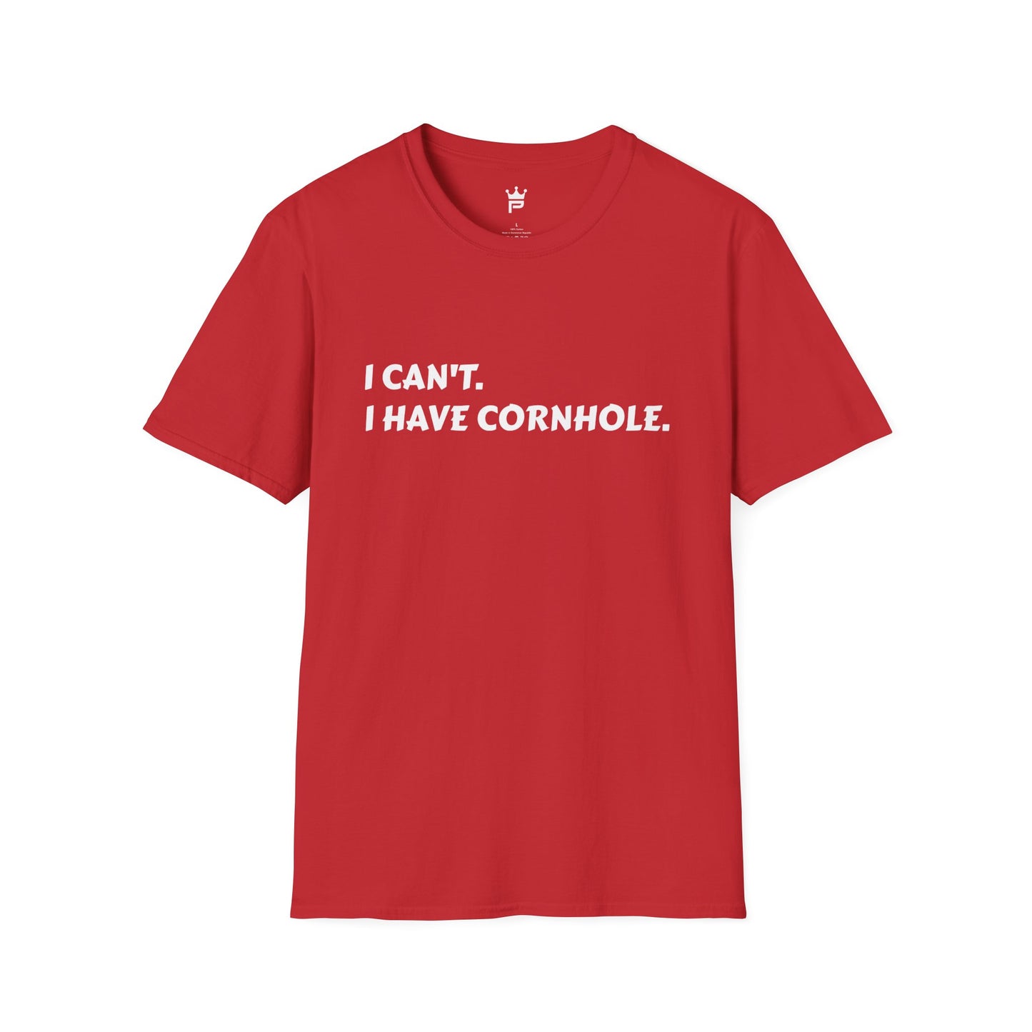 I CAN'T. I HAVE CORNHOLE.