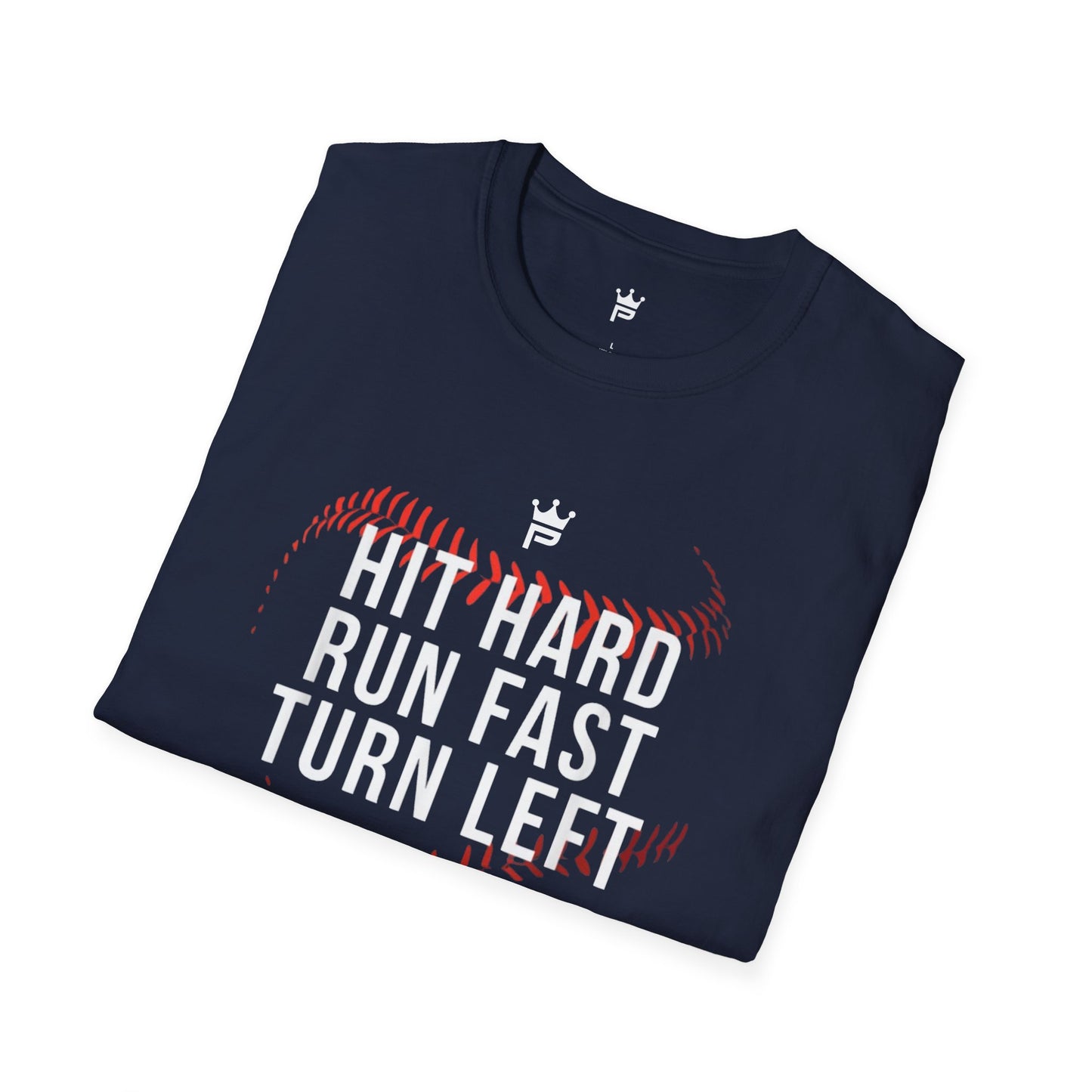 HIT HARD, RUN FAST, TURN LEFT